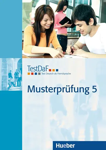 TestDaF Musterprufung 5. Heft mit Audio-CD. Test Deutsch als Fremdsprache