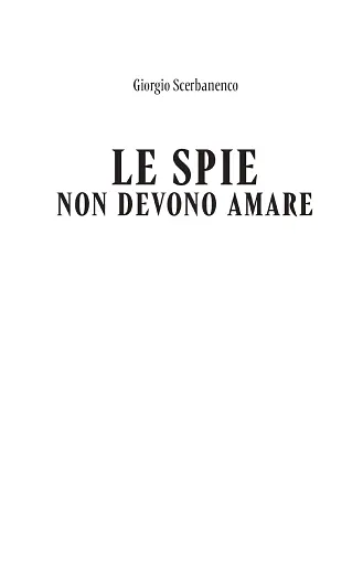 Шпигунам не варто кохати - фото 2