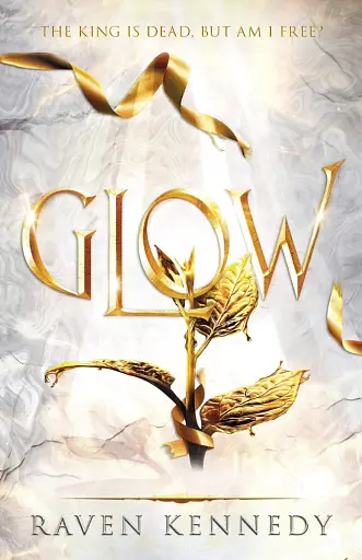 The Plated Prisoner Book 4: Glow
