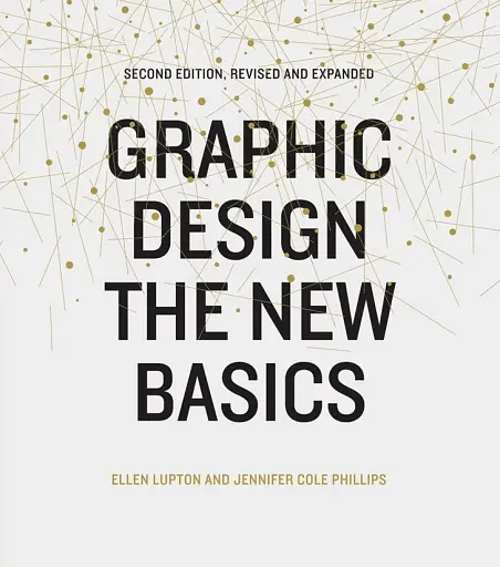 Graphic Design. The New Basics