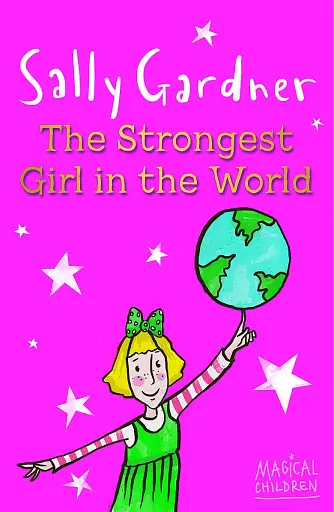 The Strongest Girl In The World