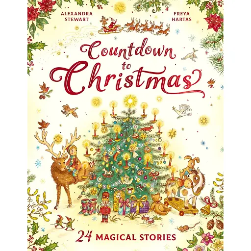 Countdown to Christmas: 24 Magical Stories - Стюарт Олександра - фото 1