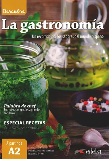 Descubre. La gastronomía (A2)