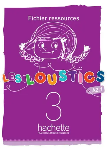 Les Loustics. Niveau 3. Fichier ressources