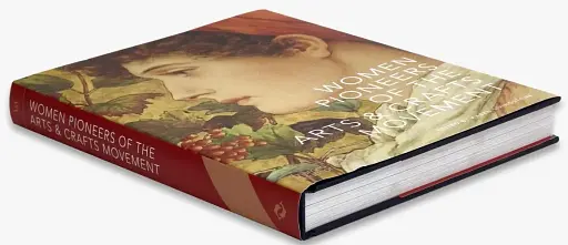 Women Pioneers of the Arts and Crafts Movement - фото 3