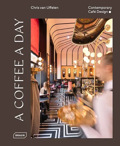 A Coffee a Day. Contemporary Café Design - фото 2