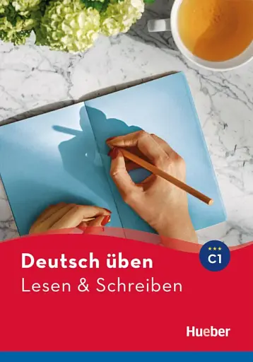 Deutsch Uben. Lesen + Schreiben C1 Buch