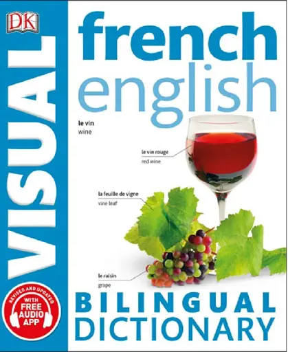 Словник French-English Visual Bilingual Dictionary with FREE Audio APP