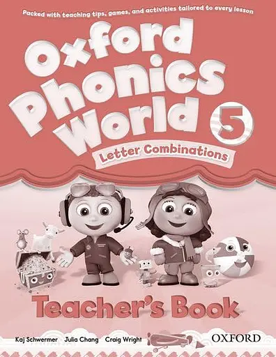 Oxford Phonics World. Level 5. Teacher's Book