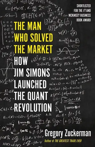 The Man Who Solved the Market