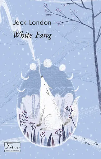 White Fang - Джек Лондон