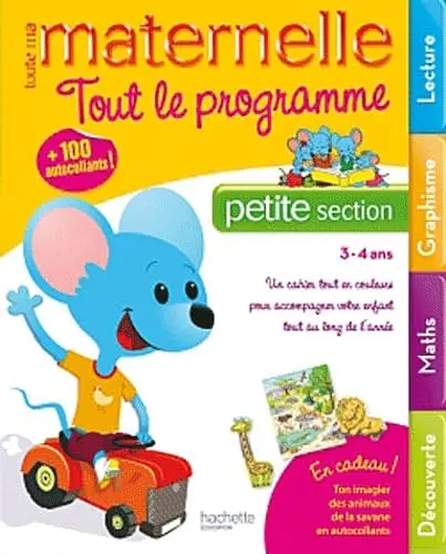 Tout le programme petite section (3 - 4 ans) 1 Edition