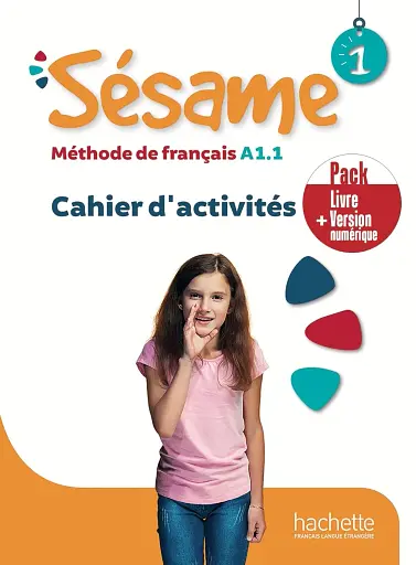 Sésame 1. Pack Cahier d'activités + Version numérique A1.1