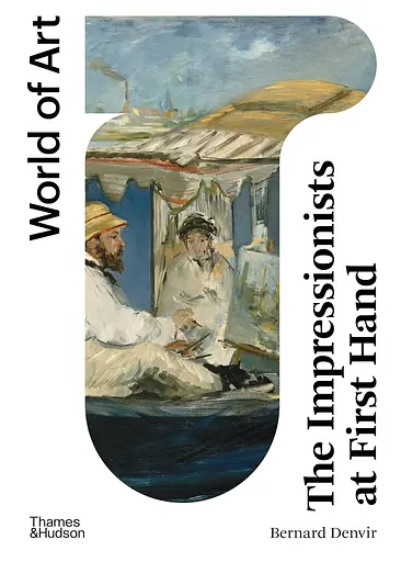 The Impressionists at First Hand