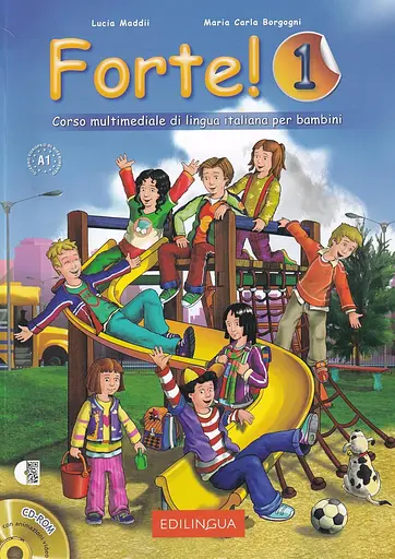 Forte! 1. Libro dello studente ed esercizi. Livello elementare. A1 + CD ROM + CD Audio