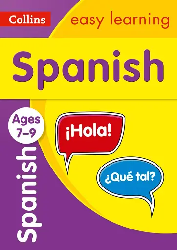Easy Learning. Spanish Ages 7-9