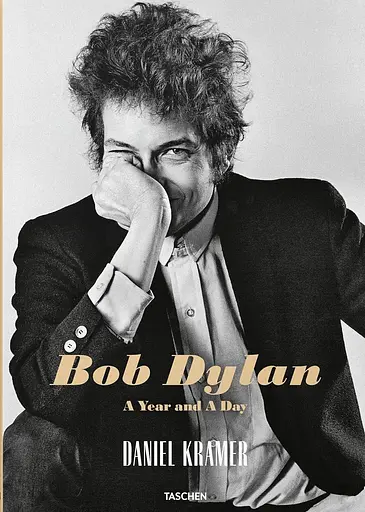Daniel Kramer. Bob Dylan. A Year and a Day