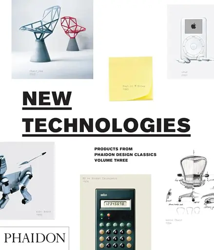 New Technologies. Products from Phaidon Design Classics