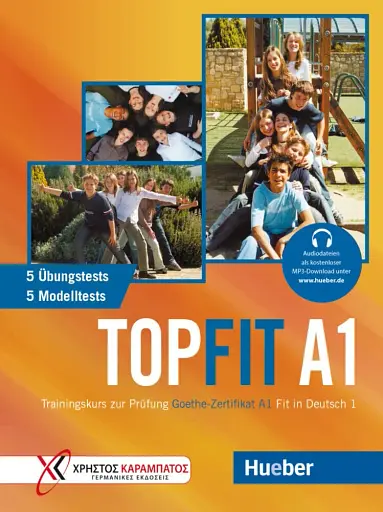 Topfit A1 Ubungsbuch mit 5 Modelltests und 5 Ubungstests