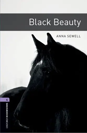 Oxford Bookworms Library Level 4. Black Beauty audio pack