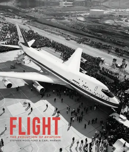 Flight: The Evolution of Aviation