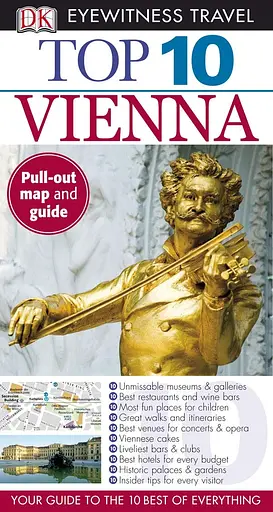 Vienna. Top 10 Travel Guide