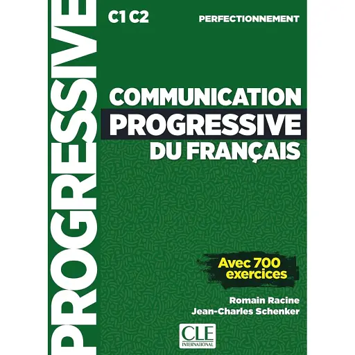 Communication progressive du français 3e Edition Niveau Perfectionnement C1-C2 Livre + Livre-web + Audio - фото 1