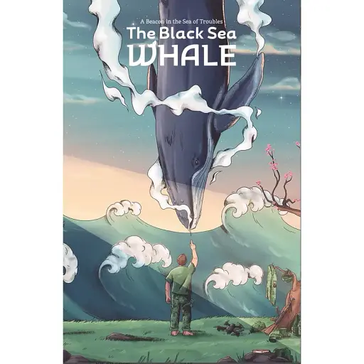 Книга The Black Sea Whale №1. A Beacon in the Sea of Troubles (Rogue Umbrella LTD, АРК.ЮЕЙ) (англ.)