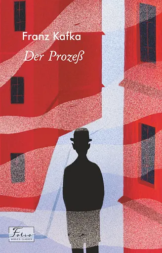 Der Prozeß - Франц Кафка