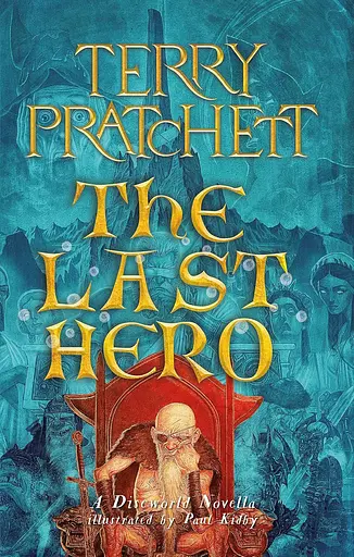 The Last Hero. A Discworld Fable - фото 3