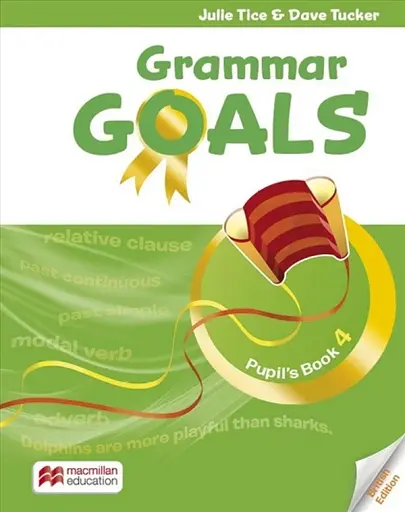 Grammar Goals. Level 4. Pupil's Book + eBook