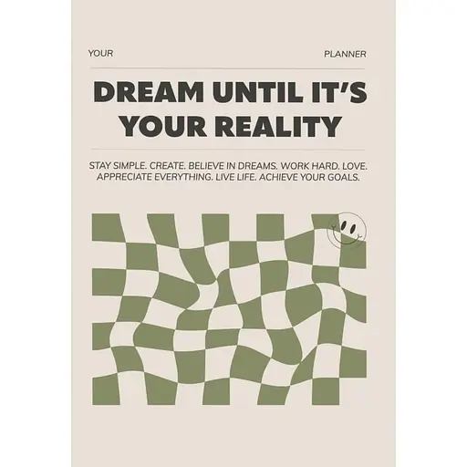 Планер (Story) Script "Dream until it’s your reality" - фото 1