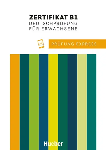 Prufung Express–Goethe-Zertifikat B1 Deutschprüfung für Erwachsene
