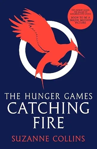 The Hunger Games. Book 2. Catching Fire