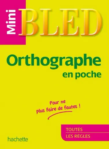 BLED-Mini orthographe