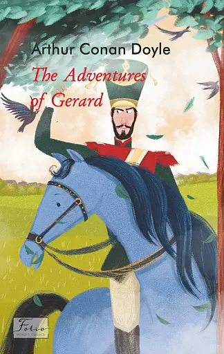 The Adventures of Gerard (Пригоди бригадира Жерара)
