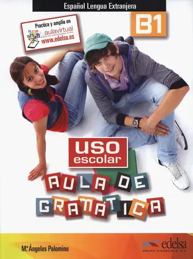 Uso escolar aula de gramatica. B1 Libro