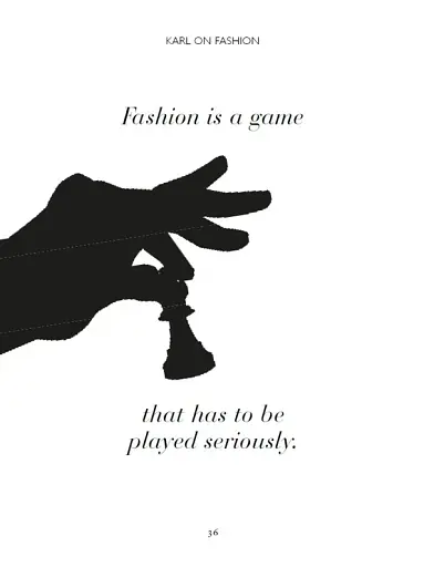 The World According to Karl. The Wit and Wisdom of Karl Lagerfeld - фото 5