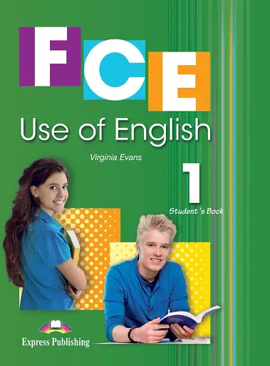 FCE Use of English 1. Student's Book