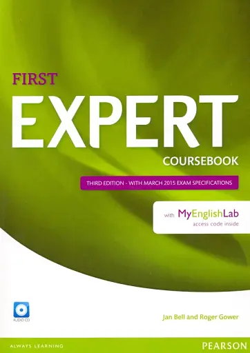 Expert. First. Coursebook with MyEnglishLab. Third Edition (+CD)