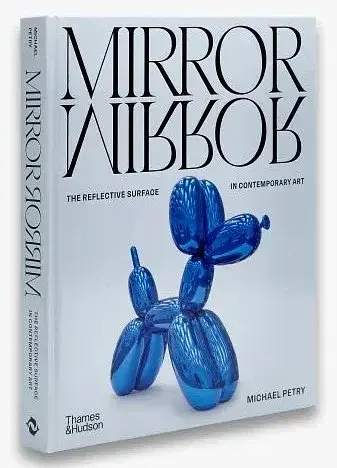 MirrorMirror. The Reflective Surface in Contemporary Art - фото 3