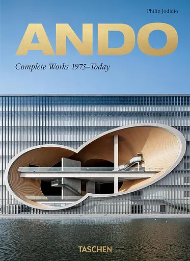 Ando. Complete Works. 1975 – Today