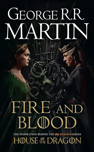 Fire and Blood - Джордж Р.Р. Мартін