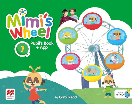 Mimi's Wheel. Level 1. Pupil's Book with Navio App