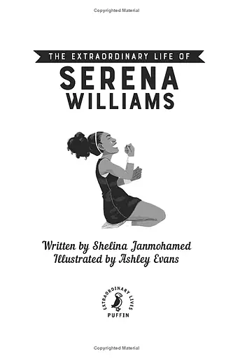 The Extraordinary Life of Serena Williams - фото 3