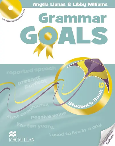 Grammar Goals. Level 5. Student's Book & CD Rom. American Edition