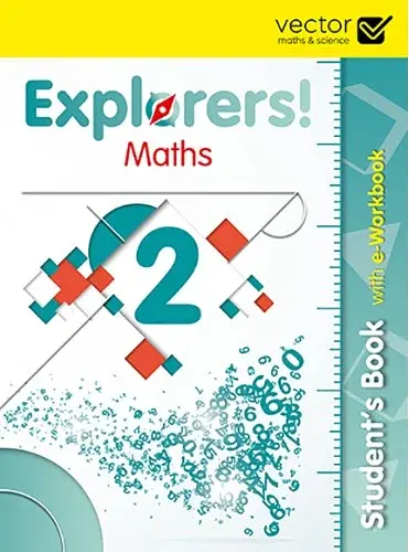 Explorers! Maths 2. Student's Book with e-Workbook
