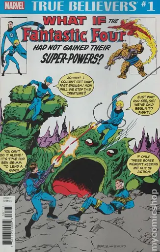 True Believers. What If The Fantastic Four Had Not Gained Their Powers #1 (2018)