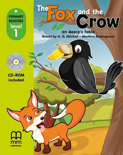 The fox and the crow (with CD-ROM)