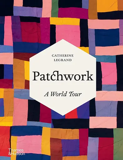 Patchwork. A World Tour